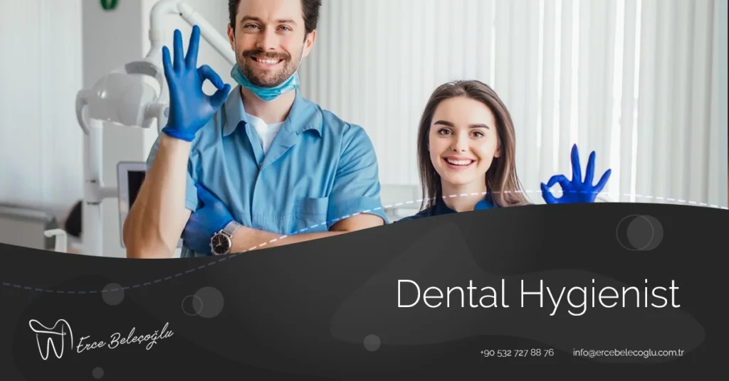 Dental Hygienist